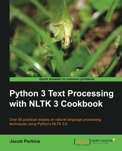 دانلود کتاب,  آموزش متن کاوی, مفاهیم متن کاوی,  پیش پردازش , کد آماده ,پایتون, Python , Text Processing , NLTK 3 ,Cookbook	